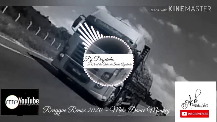 Reggae Remix 2020  – Dance Monkey – DJ Deyvinho o moral do cabo de santo Agostinho & Ad produções