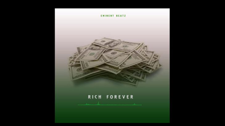 Rich Forever – Dance-hall Instrumental