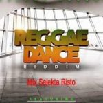Skt Risto Mix Reggae Dance Riddim