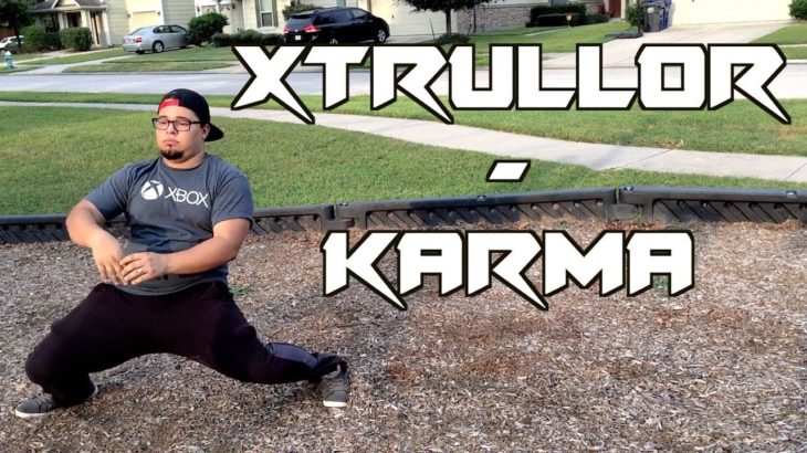 Xtrullor-Karma (Dubstep Dance)
