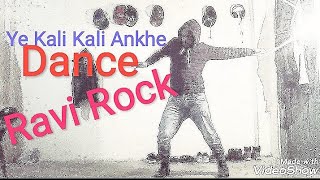 Ye kali kali ankhe Dubstep dance