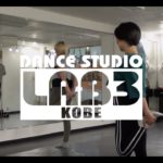 ダンススクール スタジオLAB3神戸(元町,三宮) – KIE レゲエ(REGGAE)レッスン@LAB3神戸