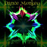 Dance Monkey_Tones and I reggae ska