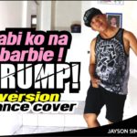 sabi ko na barbie KRUMP VERSION !(dance cover)